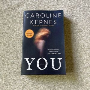 Brand new book - YOU by Caroline Kepnes